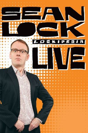 Sean Lock: Lockipedia Live's poster