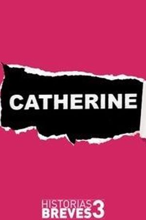 Catherine's poster