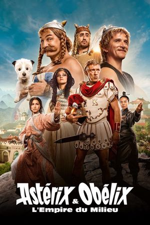 Asterix & Obelix: The Middle Kingdom's poster