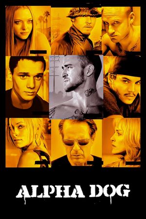 Alpha Dog's poster