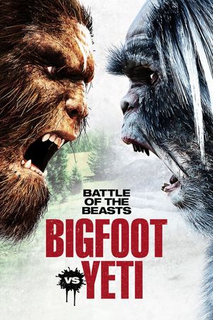 Battle of the Beasts: Bigfoot vs. Yeti's poster image