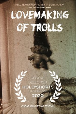Lovemaking of Trolls's poster