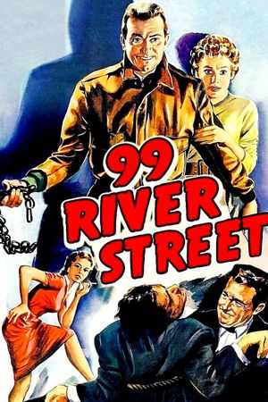 99 River Street's poster