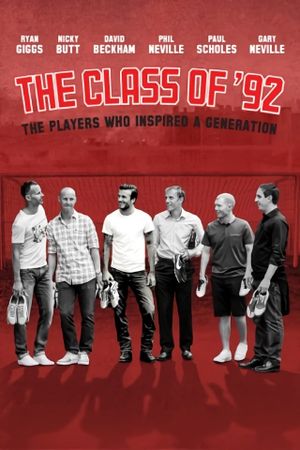 The Class of '92's poster