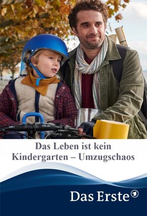 Das Leben ist kein Kindergarten – Umzugschaos's poster