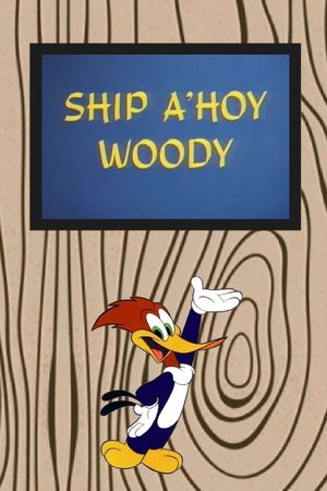 Ship a-Hoy Woody's poster