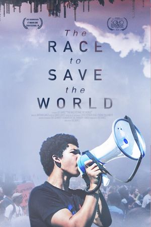 The Race to Save the World's poster