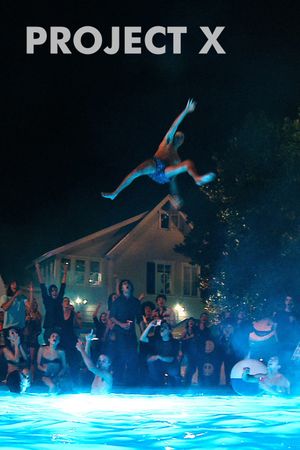 Project X's poster