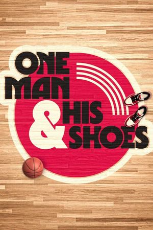 One Man and His Shoes's poster