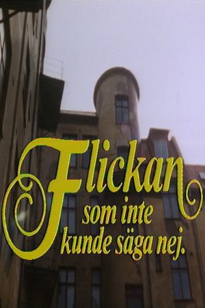 Flickan som inte kunde säga nej's poster
