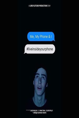 Me, My Phone & I's poster