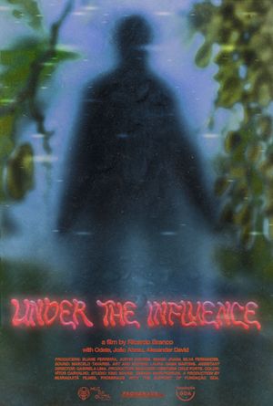 Under the Influence's poster