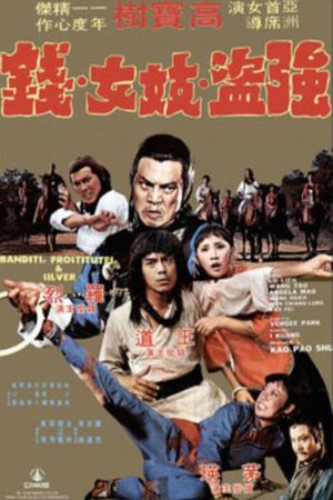 Bandits, Prostitutes and Silver's poster