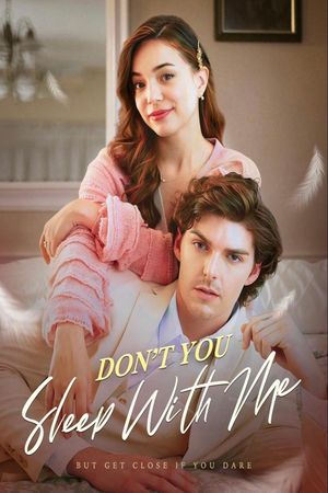 Don't You Sleep with Me's poster
