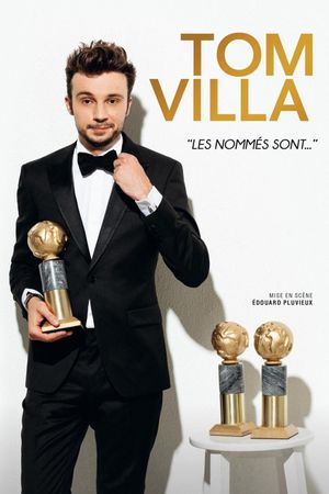 Tom Villa - Les nommés sont...'s poster