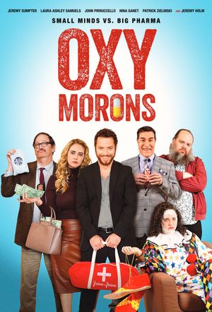 Oxy Morons's poster