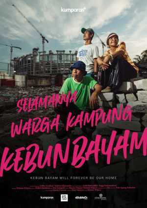 Selamanya Warga Kampung Kebun Bayam's poster image