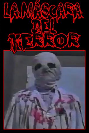 La Máscara Del Terror's poster