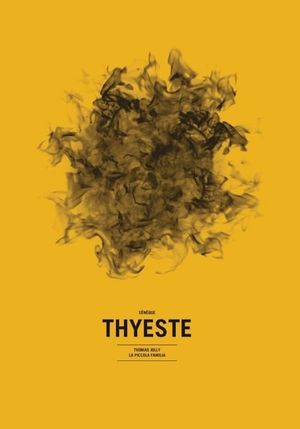 Thyeste's poster