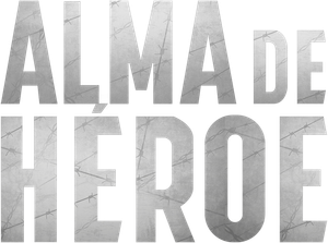 Alma de Héroe's poster