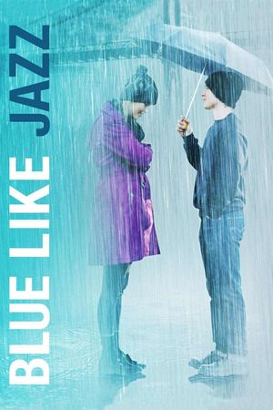 Blue Like Jazz's poster