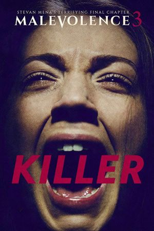 Malevolence 3: Killer's poster