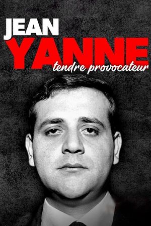 Jean Yanne, tendre provocateur's poster image