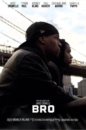 Bro's poster