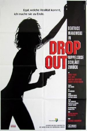 Drop Out - Nippelsuse schlägt zurück's poster