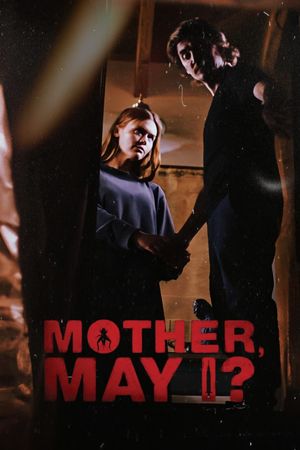 Mother, May I?'s poster