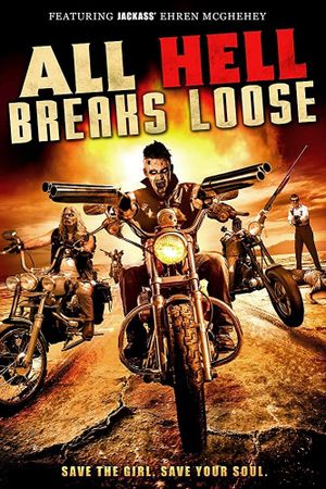 All Hell Breaks Loose's poster image