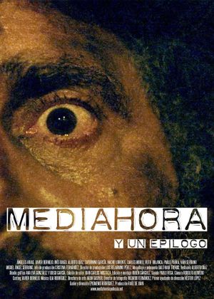 Media hora (y un epílogo)'s poster