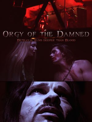 Orgy of the Damned's poster