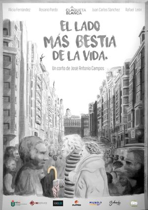 El lado más bestia de la vida's poster