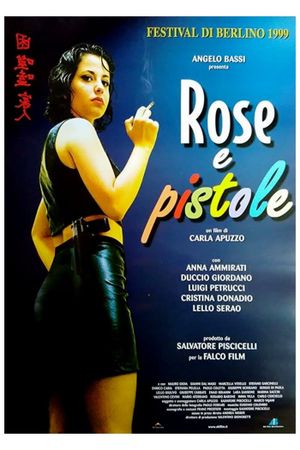 Rose e pistole's poster