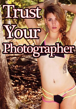 Trust Your Photographer's poster