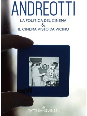 Giulio Andreotti - Il cinema visto da vicino's poster