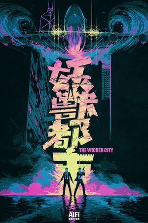 The Wicked City's poster