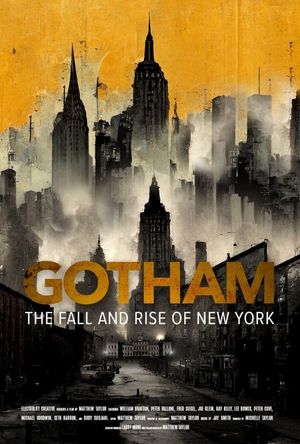 Gotham: The Fall and Rise of New York's poster