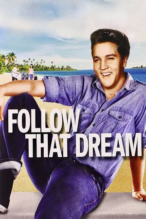 Follow That Dream's poster