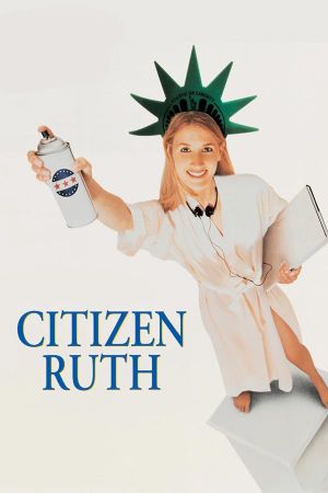 Citizen Ruth's poster
