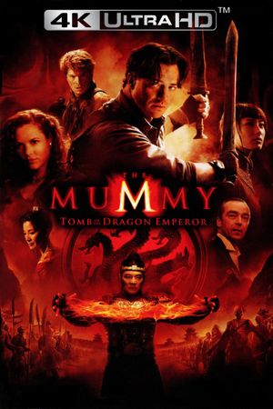 The Mummy: Tomb of the Dragon Emperor's poster