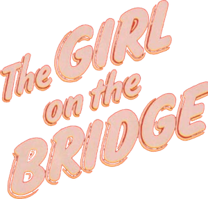 The Girl on the Bridge's poster