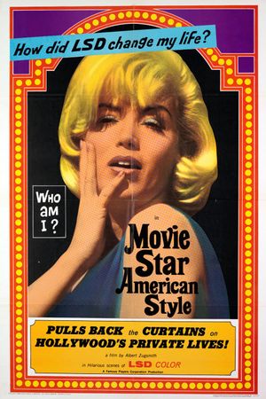 Movie Star, American Style or; LSD, I Hate You's poster