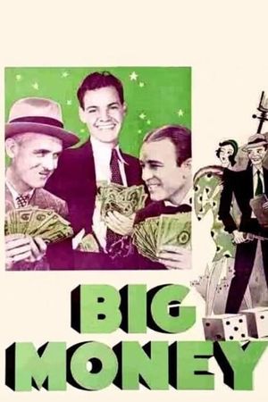 Big Money's poster