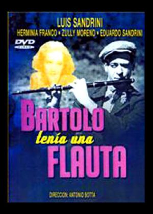 Bartolo tenía una flauta's poster