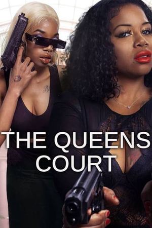 The Queens Court's poster