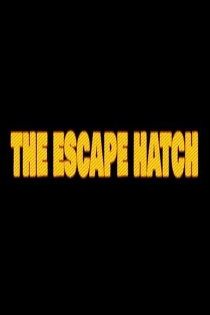 The Escape Hatch's poster