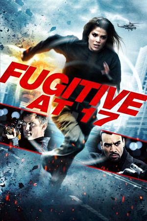 Fugitive at 17's poster
