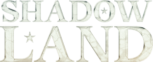 Shadow Land's poster